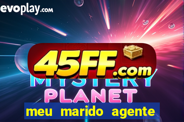 meu marido agente secreto download